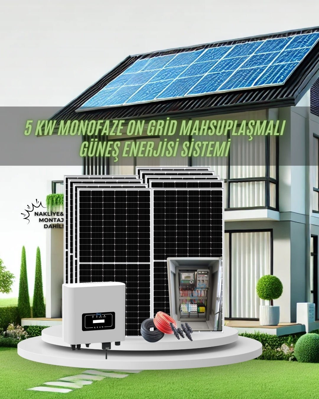PAKET-3 5 KW MONOFAZE ON GRİD MAHSUPLAŞMALI GÜNEŞ ENERJİ SİSTEMİ